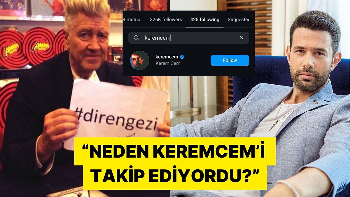 Hayatını Kaybeden Ünlü Yönetmen Neden Keremcem&apos;i Takip Ediyordu?