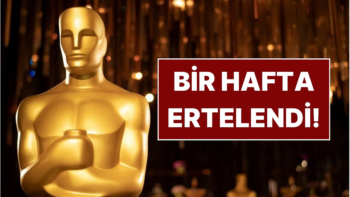 Los Angeles&apos;ta 8 Gündür Süren Yangınlar Sebebiyle Oscar Adaylıkları Bir Kez Daha Ertelendi!