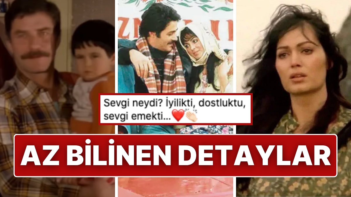 &apos;Selvi Boylum Al Yazmalım&apos; Filmiyle İlgili Bu Detayları Daha Önce Duymuş muydunuz?